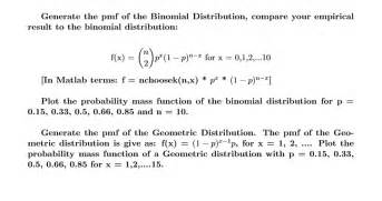 Solved Generate The Pmf Of The Binomial Distribution Chegg