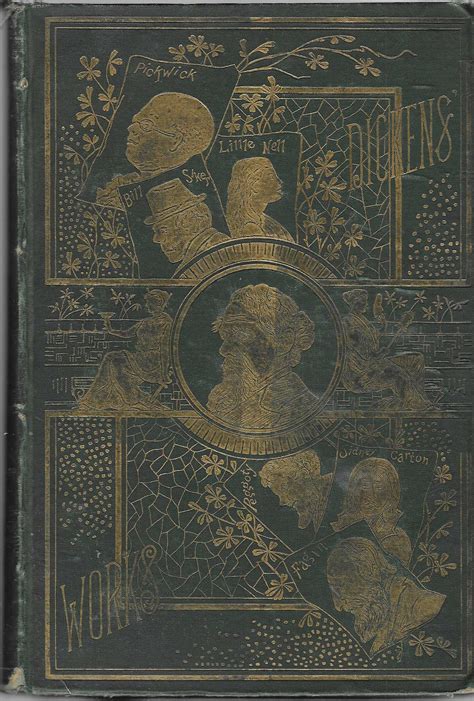 The Works Of Charles Dickens Unabridged Edition Volumes