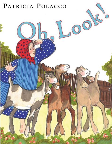 Oh, Look! by Patricia Polacco - Penguin Books Australia