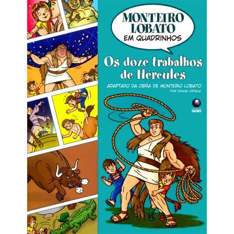 Livro Monteiro Lobato Em Quadrinhos Os Doze Trabalhadores De Hercules