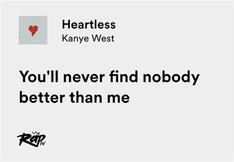 Nini On Twitter Rt Thepopquote Kanye West Heartless