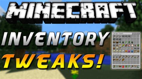 Inventory Tweaks For Minecraft