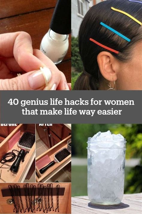 40 Genius Life Hacks For Women That Make Life Way Easier Life Hacks