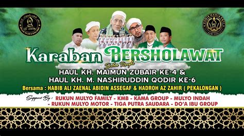 Live Karaban Bersholawat Habib Ali Zaenal Abidin Assegaf Hadroh