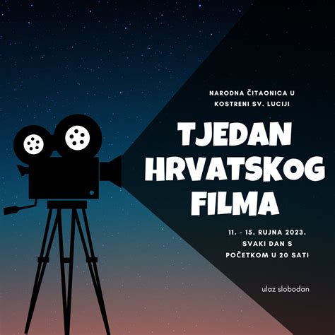 Pozivamo vas na Tjedan hrvatskog filma od 11 do 15 rujna Naša Kostrena