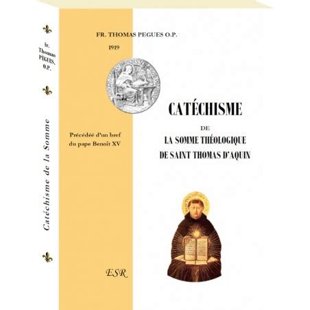 Catechisme De La Somme Theologique De Saint Thomas