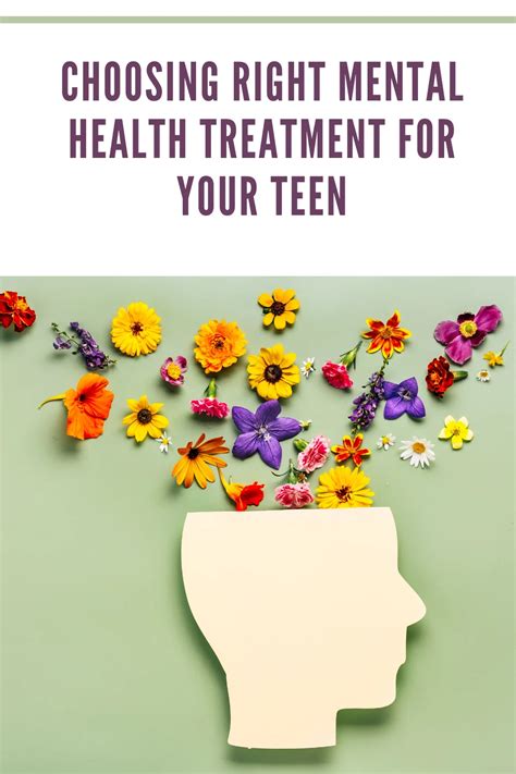 How To Find The Right Mental Health Treatment For Your Teen Eight Important Steps To Take