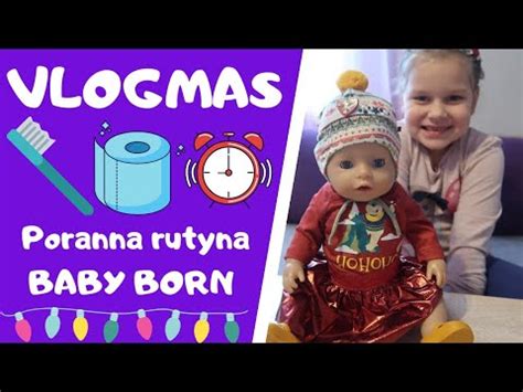 Vlogmas 20 Poranna Rutyna Baby Born YouTube