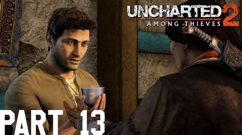 Uncharted Among Thieves Remastered Gameplay Walkthrough Part 13 YouTube