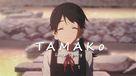 Tamako Love Story Amv Youtube