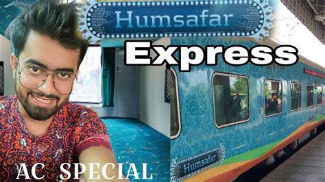 Humsafar Express Ac Special Kisanganj To Smvt Bengaluru Keisa