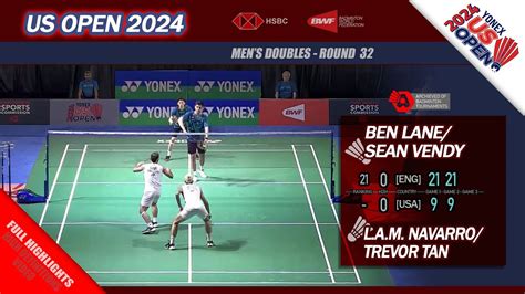 US Open 2024 Ben Lane Sean Vendy Vs LAM Navarro Trevor Tan R32