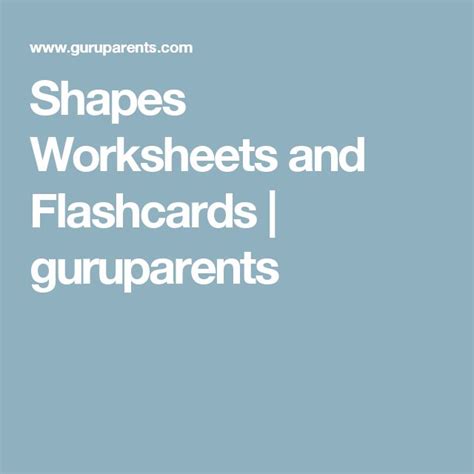 Shapes Worksheets And Flashcards Guruparents Shapes Worksheets