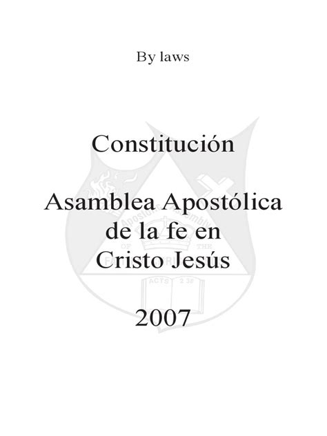 Constitucion En Espanol 2007 Asamblea Apostolica De La Fe En Cristo Jesus Descargar Gratis Pdf