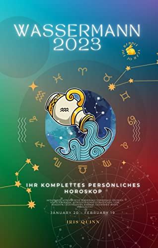 Ihr komplettes Wassermann 2023 persönliches Horoskop Monatliche