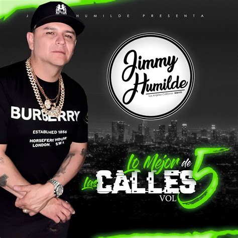 Jimmy Humilde Presenta lo Mejor de las Calles Vol 5 álbum de Varios