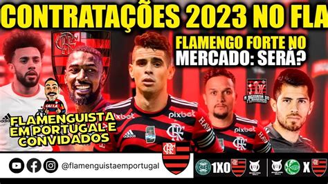 A Semana Do Flamengo ContrataÇÕes 2023 RenovaÇÕes De David Luiz E