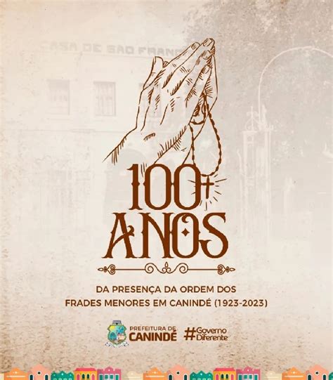 Anos Da Presen A Da Ordem Dos Frades Menores Em Canind