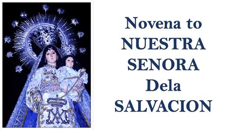 Novena To Nuestra Senora Dela Salvacion In Cebuano Ikapitong Adlaw