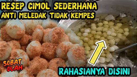 Mudah Begini Cara Membuat Cimol Anti Meledak Tidak Kempes Hanya 2 Bahan