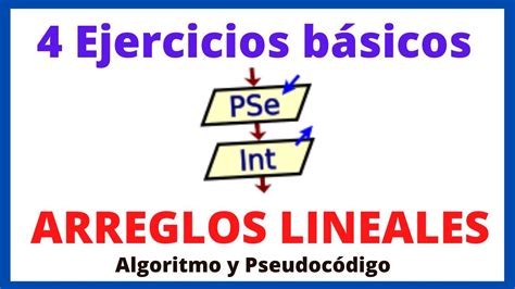 Resoluci N De Ejercicios Basicos De Arreglos En Pseint Algoritmo