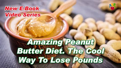 Peanut Butter Diet Youtube