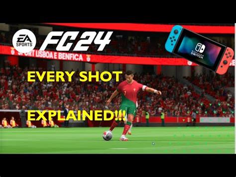 All Shots Tutorial On Ea Fc Nintendo Switch Youtube