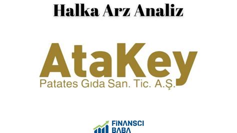 ATAKEY Patates Halka Arz Analiz YouTube