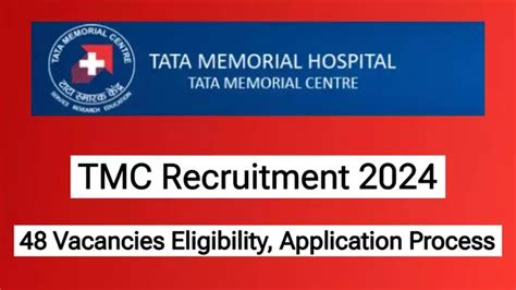 Tmc Recruitment 2024 Apply Online 48 Vacancies