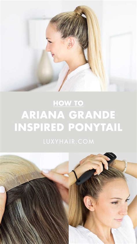 Ariana Grande Inspired Ponytail (with extensions) - Luxy® Hair | Luxy ...