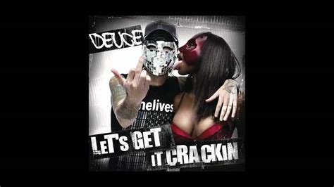 Deuce Lets Get It Crackin Official Instrumental Youtube