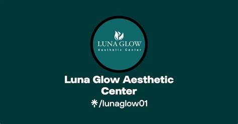 Luna Glow Aesthetic Center Instagram Facebook Linktree