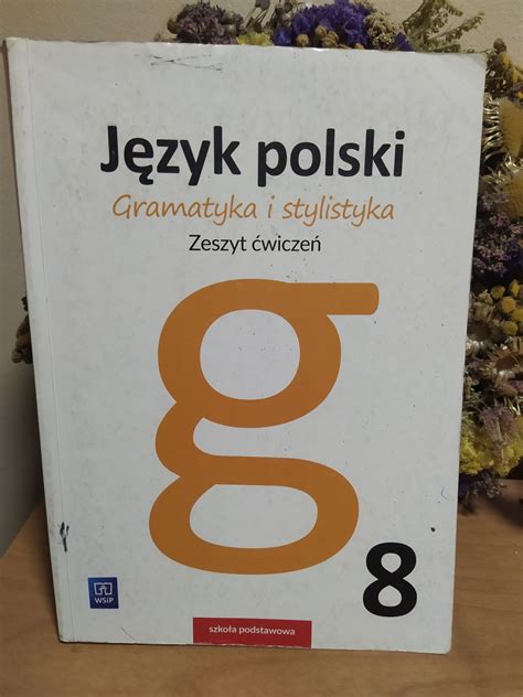 Język polski 8 gramatyka i stylistyka zeszyt ćwiczeń Szczecin Centrum