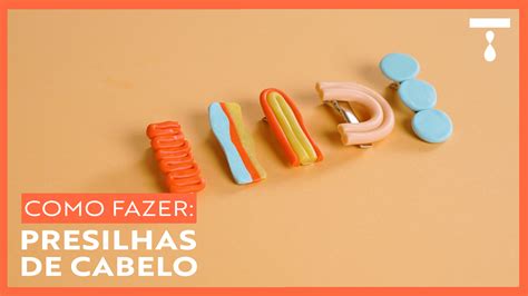 Como Fazer Presilha De Cabelo Tastemade