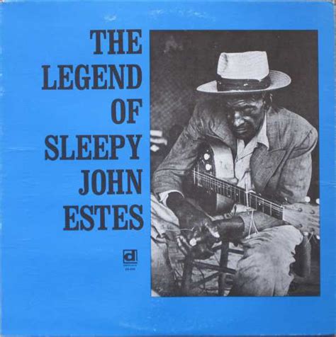 Sleepy John Estes - The Legend Of Sleepy John Estes (Vinyl) | Discogs