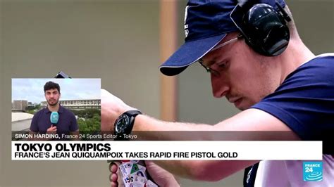 Tokyo Olympics France S Jean Quiquampoix Takes Rapid Fire Pistol Gold