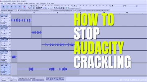 How To Stop Audacity Crackling Simple 5 Step Fix