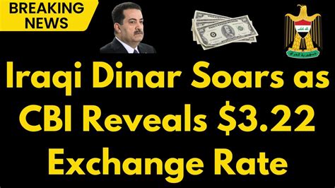 Iraqi Dinar Big Announcement Iraqi Dinar Reinstatement At 3 22 By CBI