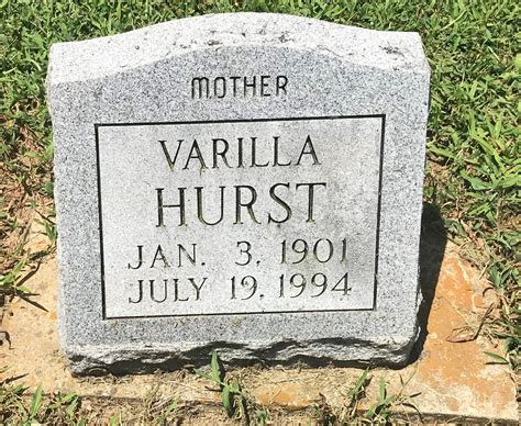 Varilla Howard Hurst M Morial Find A Grave