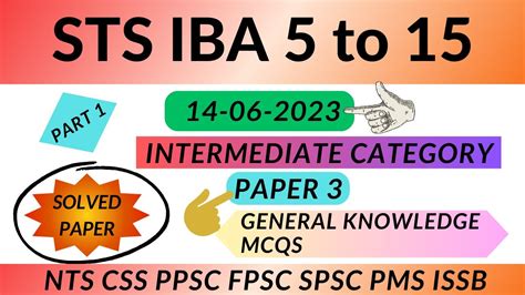 IBA STS Intermediate Category Solved Paper 3 14 06 2023 General