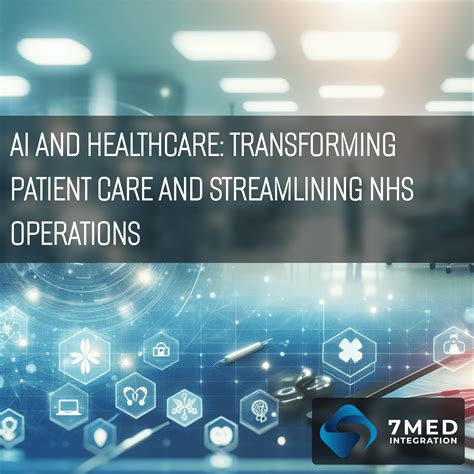 AI and Healthcare: Transforming Patient Care and Streamlining NHS