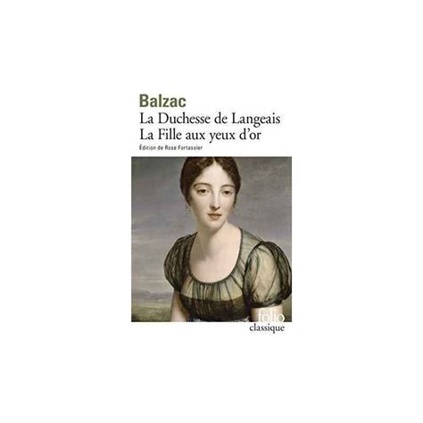 La Duchesse De Langeais La Fille Aux Yeux D Or Folio Honore De Balzac