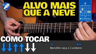 Alvo Mais Que A Neve Harpa Crist Como Tocar No Viol O Chords