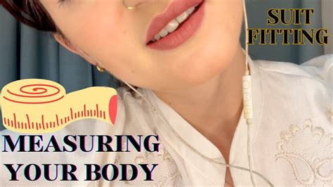 Asmr Measuring Your Body Suit Fitting Clothing Tailor Personal