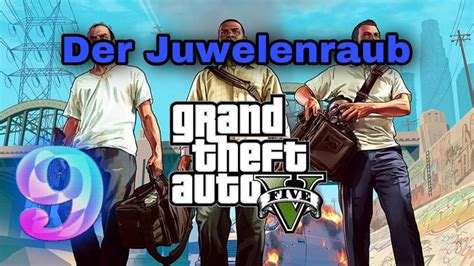 Let S Play Gta Ps Der Juwelenraub Youtube