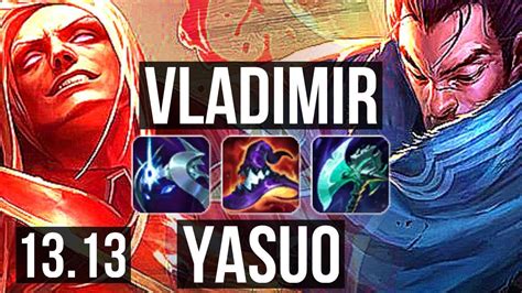 VLAD Vs YASUO MID 10 0 6 Legendary 600 Games EUW Master 13