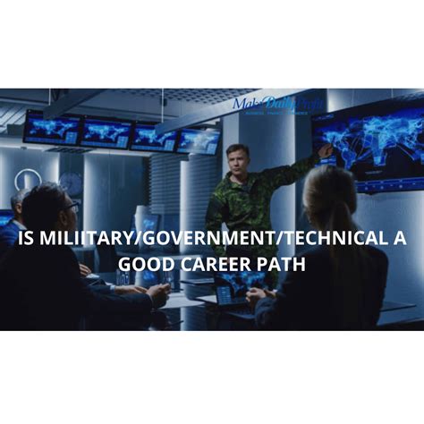 Is Military Government Technical A Good Career Path For Graduates