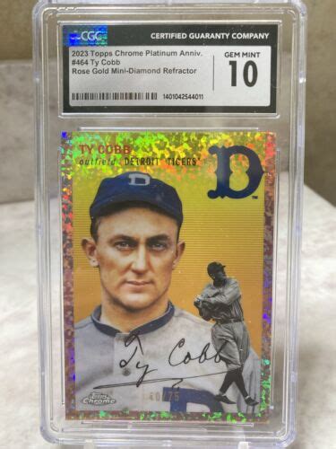 Ty Cobb Topps Chrome Platinum Anniversary Rose Gold Mini Diamond