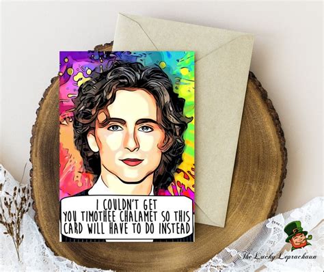 Timothee Chalamet Birthday Card Funny Birthday Card - Etsy