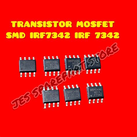 Jual TRANSISTOR MOSFET SMD IRF7342 IRF 7342 ORIGINAL Shopee Indonesia